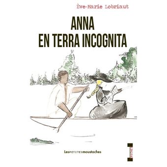 Anna en terra incognita -Opalivres-Littérature jeunesse