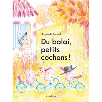 Du balai, petits cochons- Opalivres-Littérature jeunesse