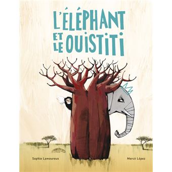 L-elephant-et-le-ouistiti-opalivres-littérature jeunesse