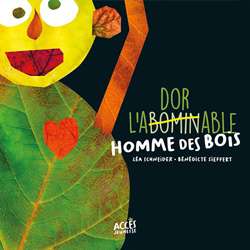 L’abominable homme des bois-Opalivres-Littérature jeunesse