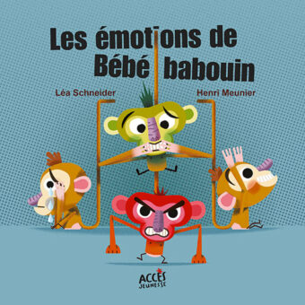 Les émotions de bébé babouin -Opalivres-Littérature jeunesse
