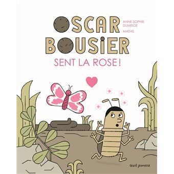 Oscar-Bousier-sent-la-rose-opalivres-littérature jeunesse