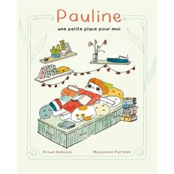 Pauline, une petite place pour moi-Opalivres-Littérature jeunesse