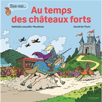 Au-temps-des-chateaux-forts-Opalivres-Littérature Jeunesse