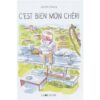 C'est bien mon chéri-Opalivres-Littérature jeunesse