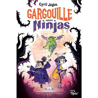 Gargouille-contre-Ninjas-Opalivres-Littérature jeunesse