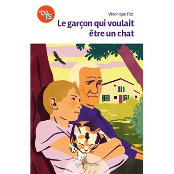 Le garçon qui voulait être un chat-Opalivres-Littérature jeunesse