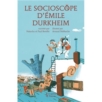 Le socioscope d'Emile Durkheim-Opalivres-Littérature jeunesse
