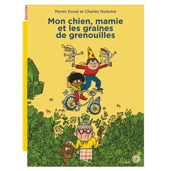 Mon-chien-mamie-et-les-graines-de-grenouilles-opalivres-littérature jeunesse