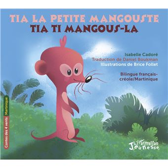 Tia-la-petite-mangouste-opalivres-littérature jeunesse