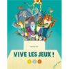 Vive-les-jeux-opalivres-littérature jeunesse