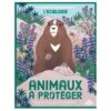 Animaux à protéger - Opalivres-Littérature jeunesse