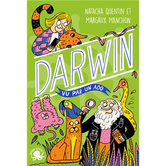 Darwin-vu-par-un-ado-Opalivres-Littérature Jeunesse