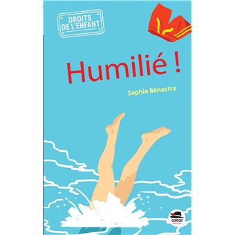 Humilié -Opalivres-Littérature jeunesse