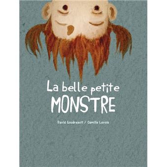 La-belle-petite-monstre -Opalivres-Littérature jeunesse