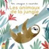 Les animaux de la jungle -Opalivres-Littérature jeunesse