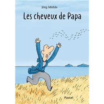 Les cheveux de papa-Opalivres-Littérature jeunesse