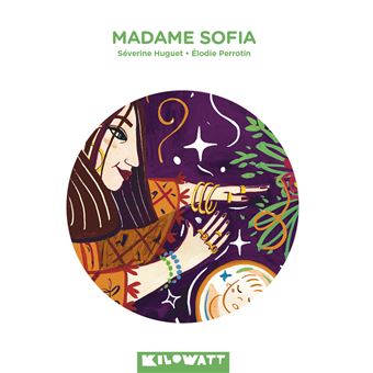 Madame-Sofia-Opalivres-Littérature Jeunesse