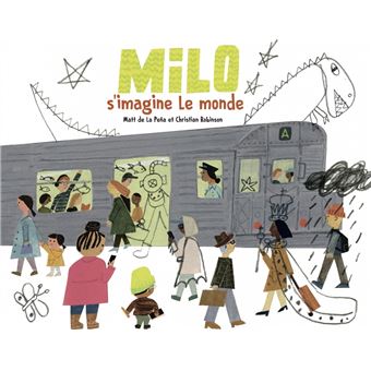 Milo s'imagine le monde -Opalivres-Littérature jeunesse