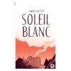 Soleil blanc -Opalivres-Littérature jeunesse