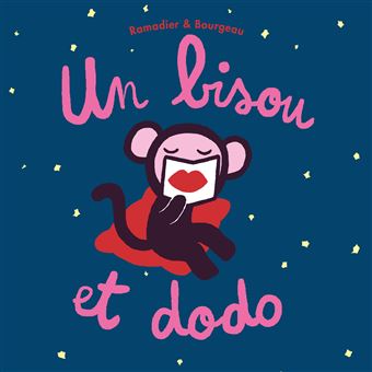 Un bisou et dodo -Opalivres-Littérature jeunesse