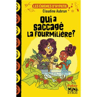 qui a saccagé la fourmilière - Opalivres-Littérature jeunesse