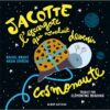 Jacotte-l-escargote-qui-voulait-devenir-cosmonaute-opalivres-littérature jeunesse