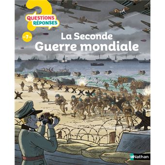 La-Seconde-Guerre-mondiale-Opalivres-Littérature Jeunesse