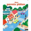 Mon-permis-pieton-opalivres-littérature jeunesse