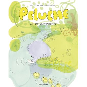 Peluche - Cap sur le printemps-Opalivres-Littérature jeunesse