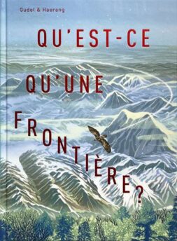 qu'est-ce qu'une frontière-Opalivres-Littérature Jeunesse