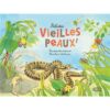Adieu-vieilles-peaux-les-mues-des-animaux-opalivres-littérature jeunesse