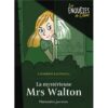 la mystérieuse Mrs Walton -Opalivres-Littérature jeunesse
