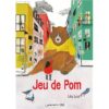 Jeu-de-Pom-opalivres-littérature jeunesse