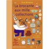 La-brocante-aux-mille-collections-Opalivres-Littérature Jeunesse