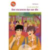 Des vacances dys sur dix -Opalivres-Littérature jeunesse