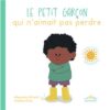 Le petit garçon qui n’aimait pas perdre-Opalivres-Littérature jeunesse