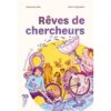 Rêves de chercheurs- Opalivres-Littérature jeunesse