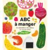 ABC-a-manger -Opalivres-Littérature jeunesse