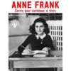 Anne-Frank-Ecrire-pour-continuer-a-vivre-Opalivres-littérature jeunesse