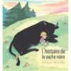 L-Histoire-de-la-vache-noire-Opalivres-littérature jeunesse