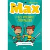 Max-et-les-Presque-Chevaliers-tome-3-Opalivres-littérature jeunesse