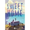 Sweet-Home -Opalivres-Littérature jeunesse