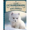 Le Livre extraordinaire des bébés animaux-Opalivres-Littérature jeunesse