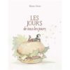 Les jours de tous les jours-Opalivres-Littérature jeunesse