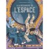 Les-sciences-en-BD-A-la-decouverte-de-l-Espace-Opalivres-littérature jeunesse