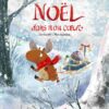 Noël dans mon coeur -Opalivres-Littérature jeunesse