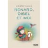Renard-oisel-et-moi-Opalivres-Littérature Jeunesse