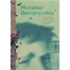 Monsieur-Remarquable-Opalivres-Littérature Jeunesse