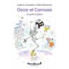 Oscar et Carrosse - Le patin à glace -Opalivres-Littérature jeunesse